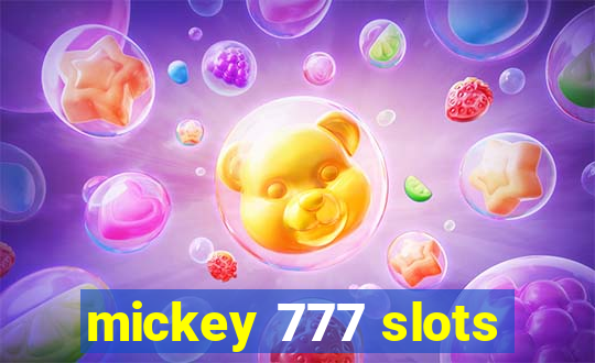 mickey 777 slots